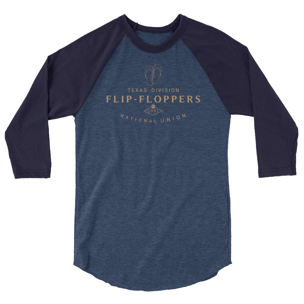 FLIP FLOPPERS TX DIVISION - 3/4 sleeve raglan shirt