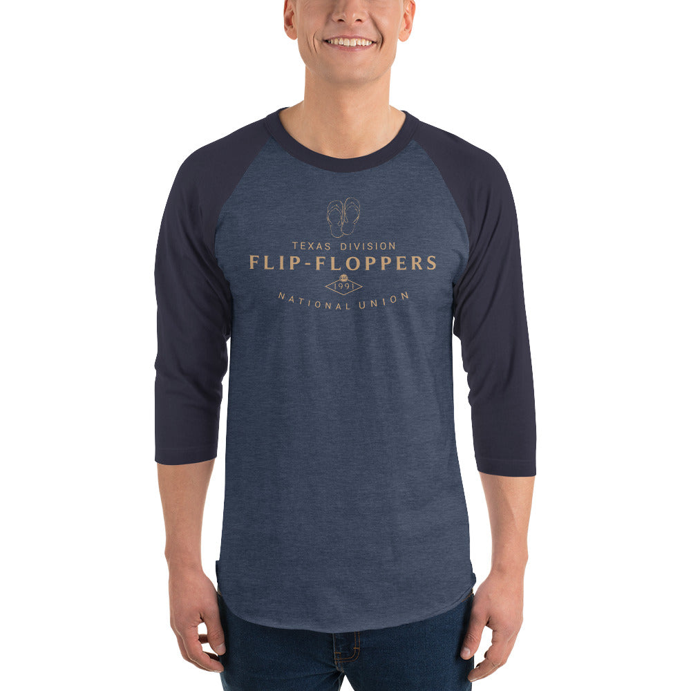 FLIP FLOPPERS TX DIVISION - 3/4 sleeve raglan shirt